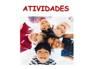  PREVENIR A INSTITUCIONALIZAÇÃO E A SEGREGAÇÃO DAS CRIANÇAS;