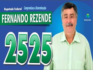 DEP.FERNANDO REZENDE 2525