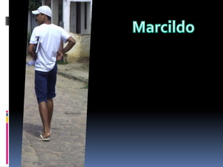 Marcildo 