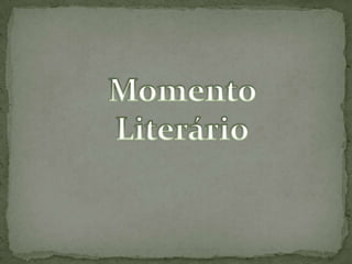 Momento Literário