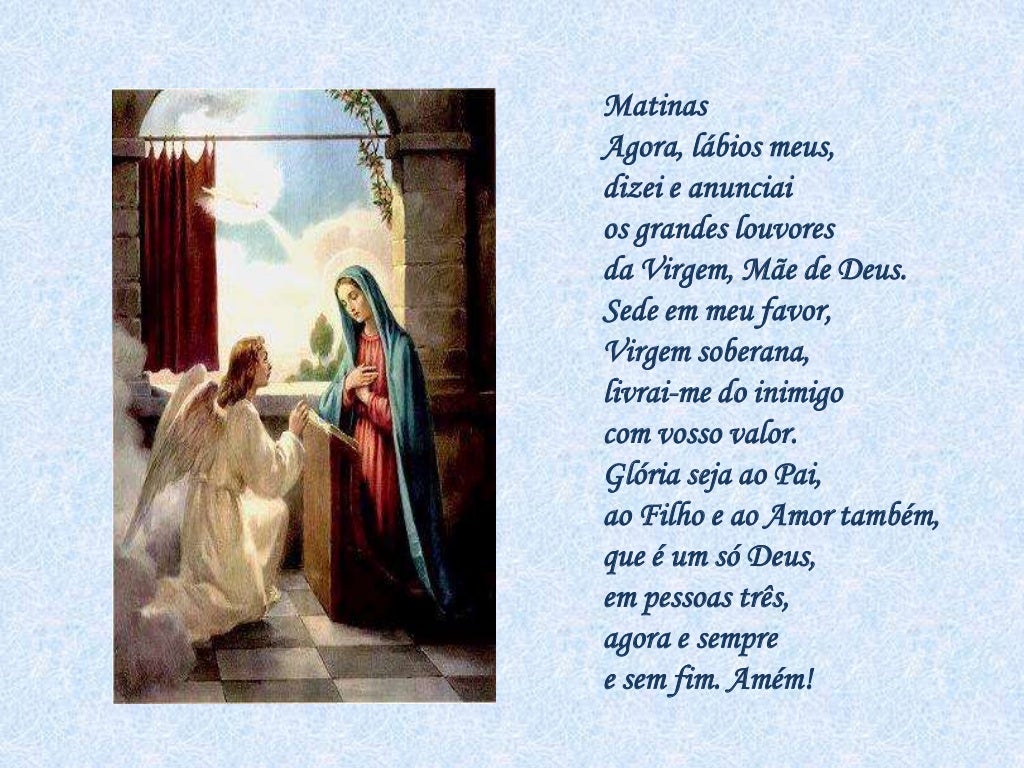 Ofício de Nossa Senhora Ofício de Nossa Senhora
