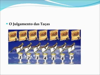 O Julgamento das Taças 