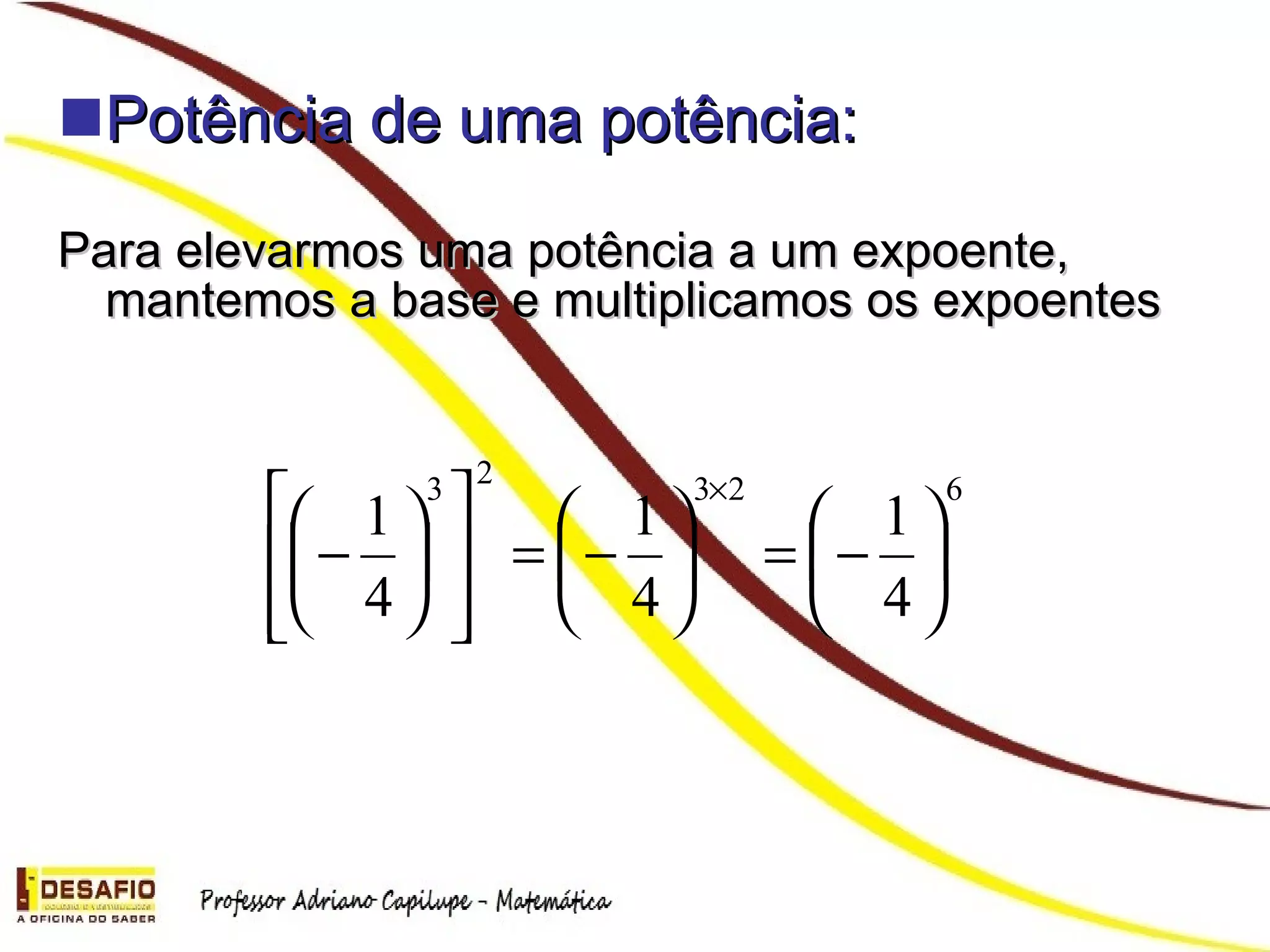 Aula 7º ano - Potências de Números Racionais | PPT