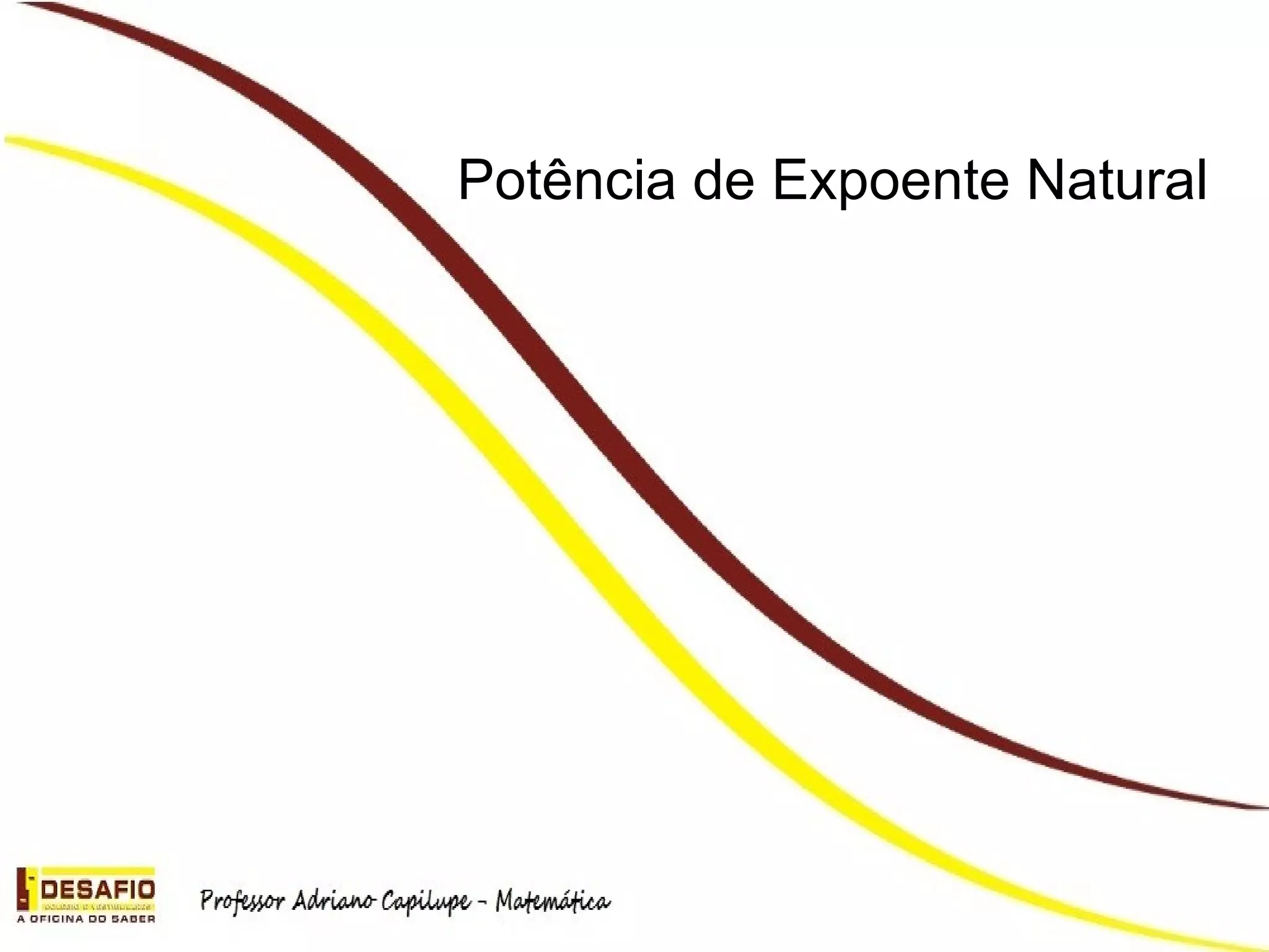Potência de Expoente Natural