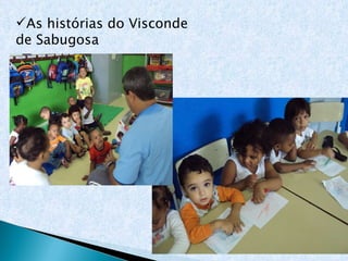 As histórias do Visconde  de Sabugosa 