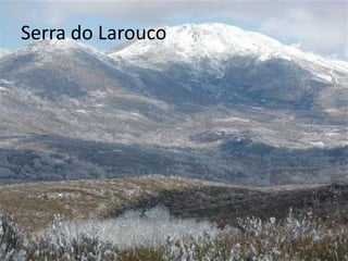 Serra do Larouco