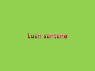 Luansantana 