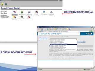  O acesso com o certificado eletrônico (disquete – chave.pri) até 31/12/2011.