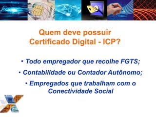 Mudanças:O certificado deixa de ser emitido em disquete;