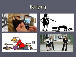 Bullying 