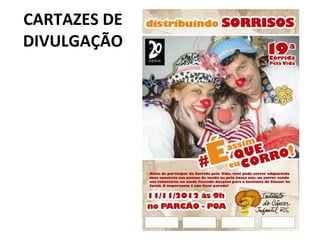 CARTAZES DE DIVULGAÇÃO 