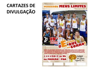CARTAZES DE DIVULGAÇÃO 