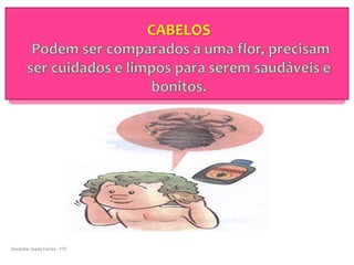 Docente: Ivana Ferraz - FTC 