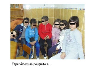 Esperámos um pouquito e…
 