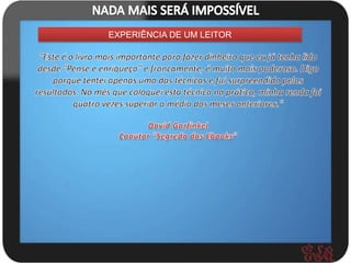 EXPERIÊNCIA DE UM LEITOR
 