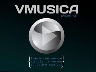 vMusica - Mídia Kit