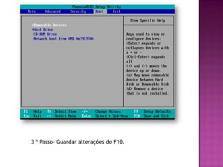 3 º Passo- Guardar alterações de F10.
 
