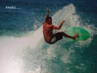 PAIXÃO......
 