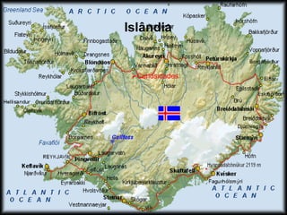 Islândia Curiosidades 