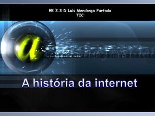 EB 2.3 D.Luís Mendonça Furtado TIC 