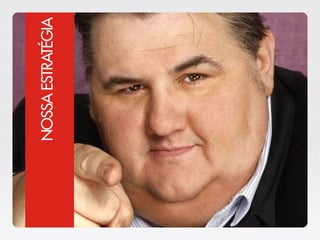 Centralize Studio - Estratégia 2013