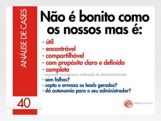 Centralize Studio - Estratégia 2013