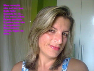 Meu coração
não sei por que
Bate feliz
Quando te vê...
E os meus olhos
ficam sorrindo
E pelas ruas vão
te seguindo...
Mas mesmo
assim, foges de
mim...
 