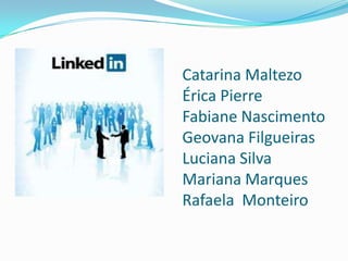 Catarina Maltezo
Érica Pierre
Fabiane Nascimento
Geovana Filgueiras
Luciana Silva
Mariana Marques
Rafaela Monteiro
 