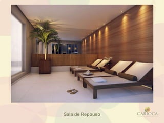 Sala de Repouso
 