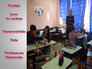 Projeto Jogo do Xadrez