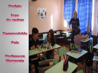 Projeto Jogo do Xadrez