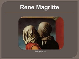 Rene Magritte

Les Amants

 