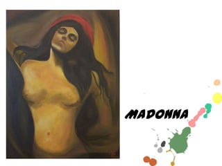 Madonna

 