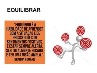 EQUILIBRAR

 