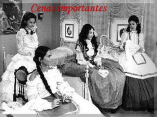 Cenas importantes

 
