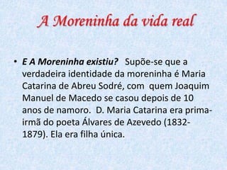 Análise Literária do Livro "A Moreninha" de Joaquim Manuel Macedo