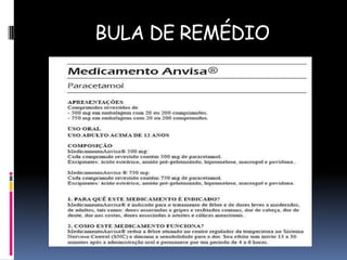 BULA DE REMÉDIO

 