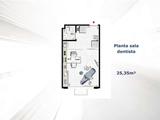 Planta sala
dentista
25,35m²
 