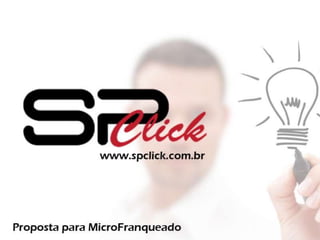 Microfranqueado SP Click