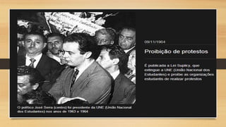 Golpe Militar no Brasil 1964