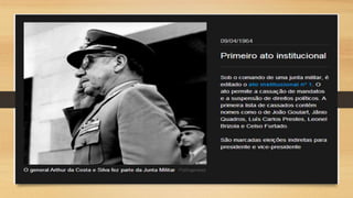 Golpe Militar no Brasil 1964