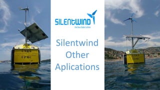 Silentwind 
Other 
Aplications 
 