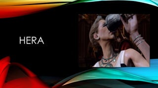 HERA
 