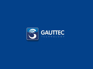 Apresentação Gauttec Tecnologia