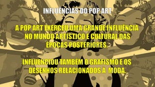 MOVIMENTO POP ART