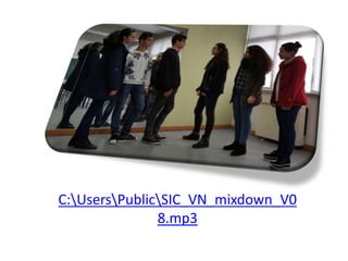 C:UsersPublicSIC_VN_mixdown_V0
8.mp3
 