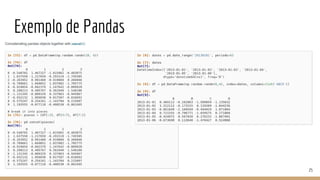 Exemplo de Pandas
25
 