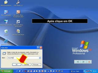 Após clique em OK X 