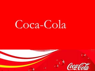 Coca-Cola
 