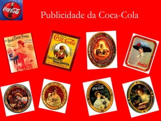 Publicidade da Coca-Cola 